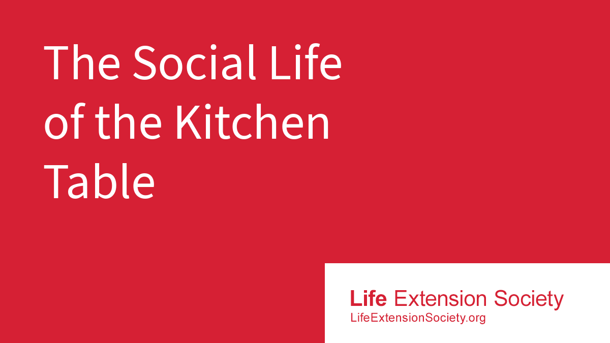 The Social Life of the Kitchen Table