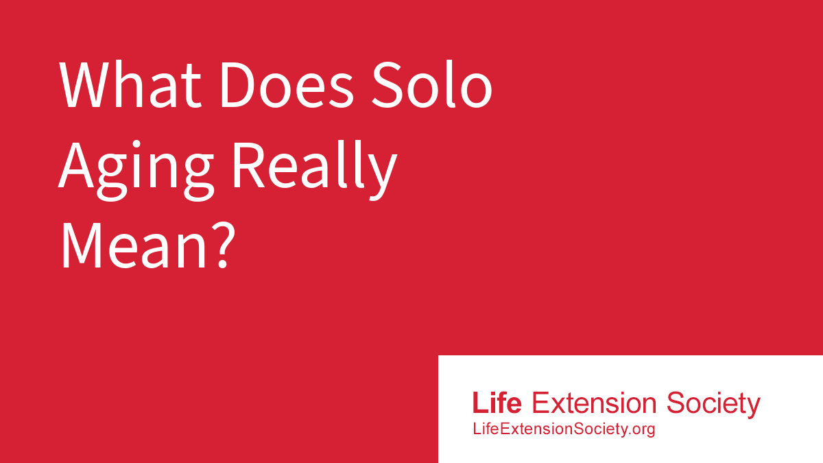 What Does Solo Aging Really Mean?