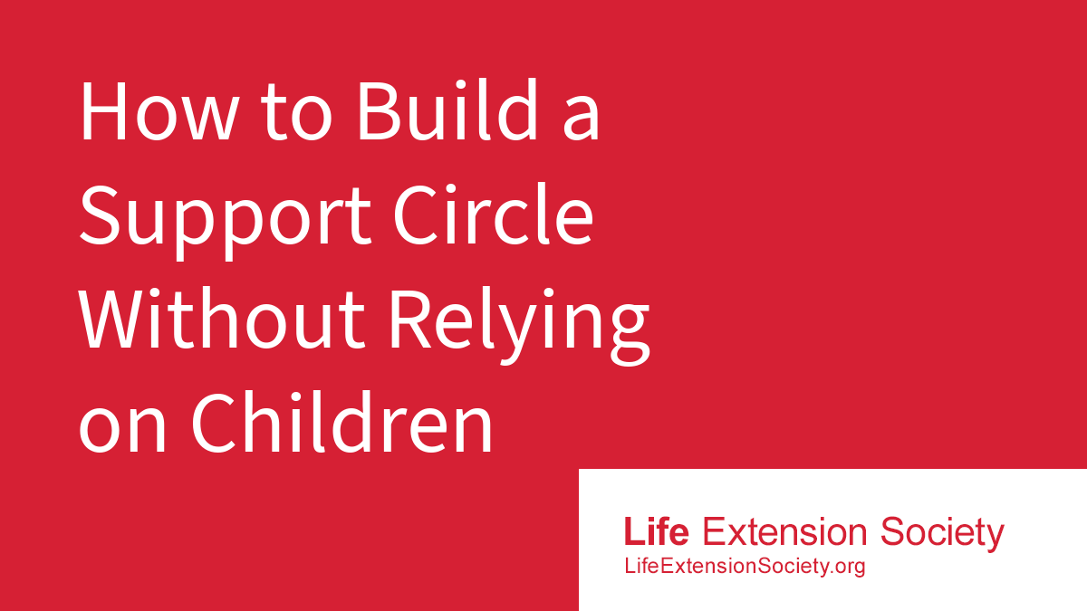 How to Build a Support Circle Without Relying on Children
