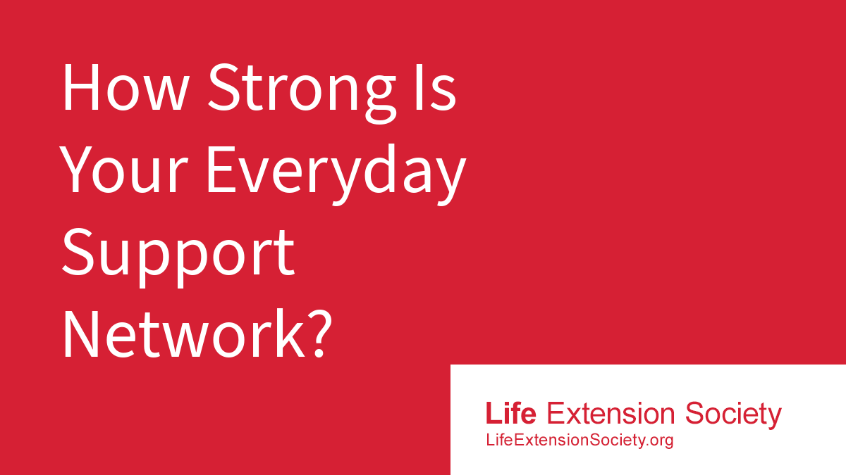 How Strong Is Your Everyday Support Network?