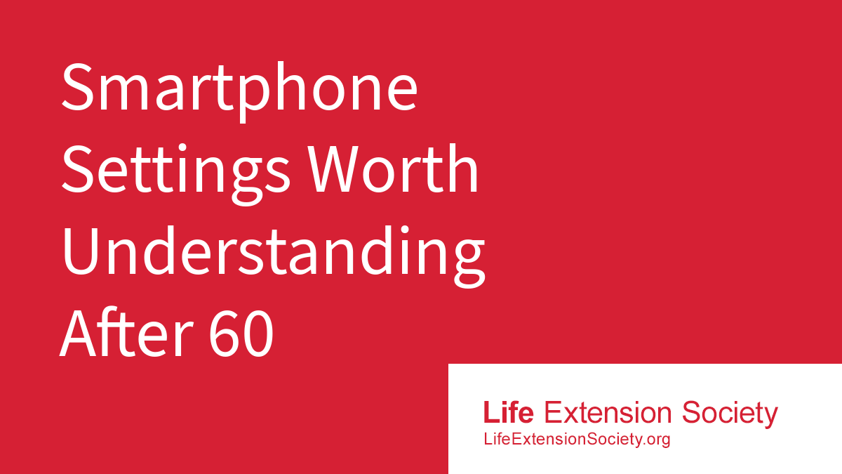 Smartphone Settings Worth Understanding After 60
