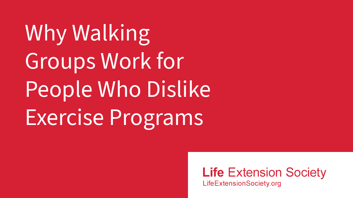 Why Walking Groups Work for People Who Dislike Exercise Programs